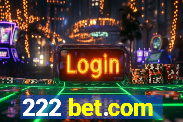 222 bet.com